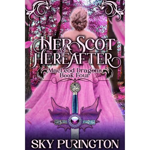 Her Scot of Hereafter by Sky Purington