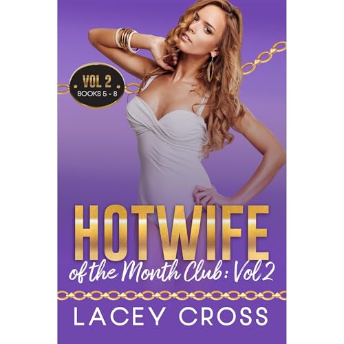 Hotwife of the Month Club: Vol 2