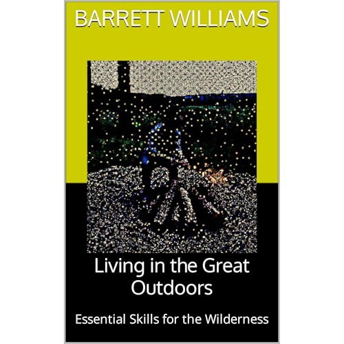 Living in the Great Outdoors by Barrett Williams