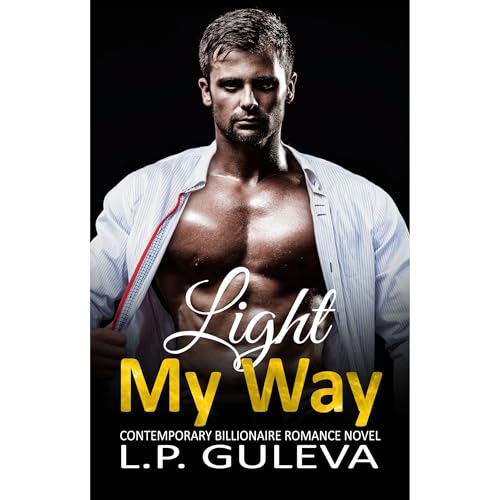 Light My Way by L.P. Guleva