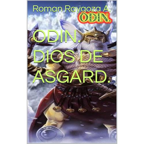 ODIN. DIOS DE ASGARD.