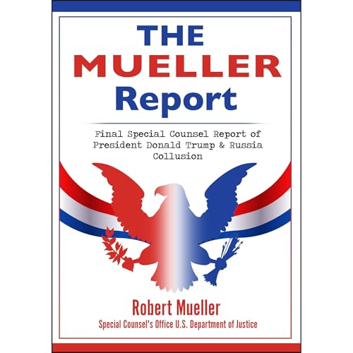 The Mueller Report by Robert Mueller