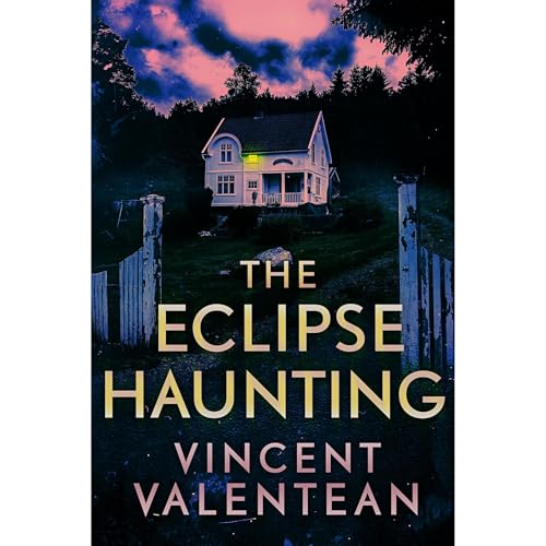 The Eclipse Haunting: A Riveting Haunted House Mystery