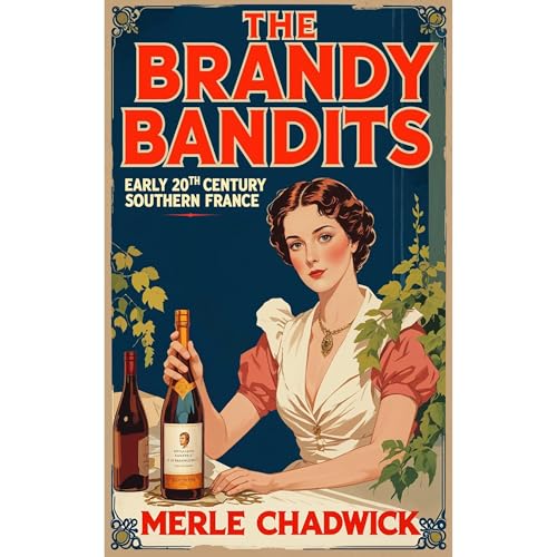 The Brandy Bandits