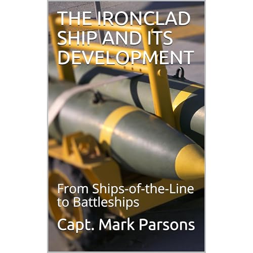 THE IRONCLAD SHIP AND ITS DEVELOPMENT