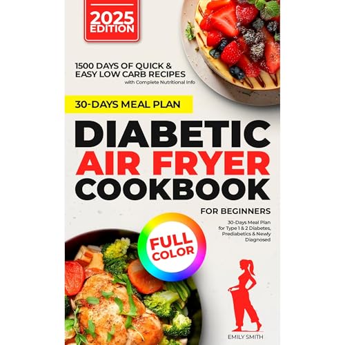 DIABETIC AIR FRYER COOKBOOK FOR BEGINNERS
