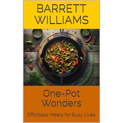 One-Pot Wonders by Barrett Williams