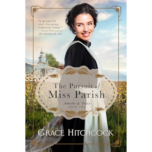 The Pursuit of Miss Parish