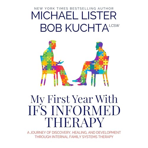 My First Year with IFS Therapy