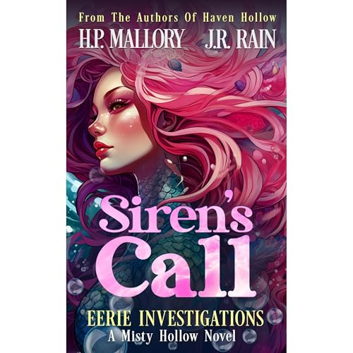Siren's Call by H.P. Mallory