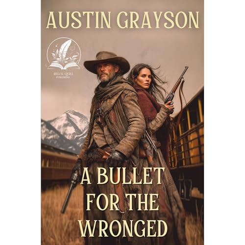A Bullet for the Wronged