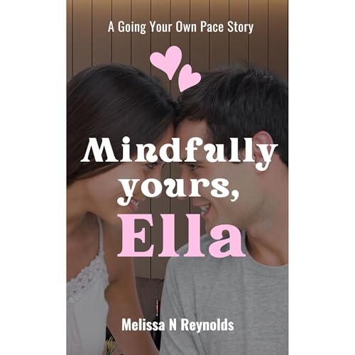 Mindfully Yours, Ella