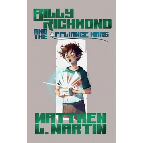 BILLY RICHMOND and the Appliance Wars