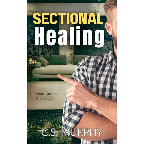 Sectional Healing by C.S. Murphy
