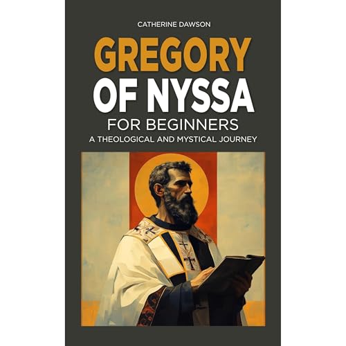 Gregory of Nyssa for Beginners by Catherine Dawson