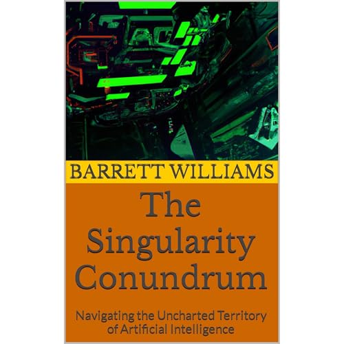 The Singularity Conundrum by Barrett Williams