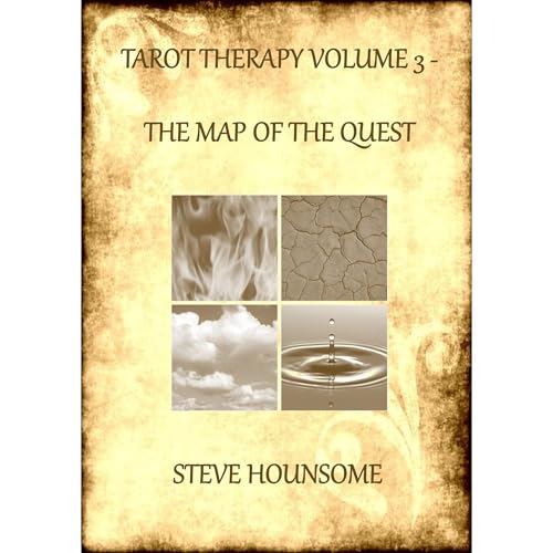 TAROT THERAPY VOLUME 3 – THE MAP OF THE QUEST