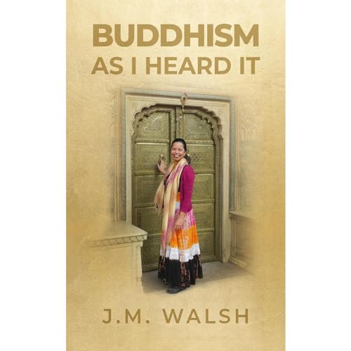 Buddhism as I Heard It
