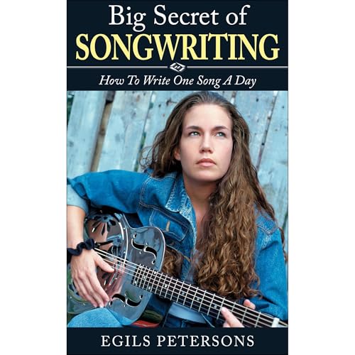 BIG SECRET OF SONGWRITING: