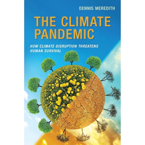 The Climate Pandemic