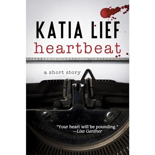 Heartbeat by Katia Lief