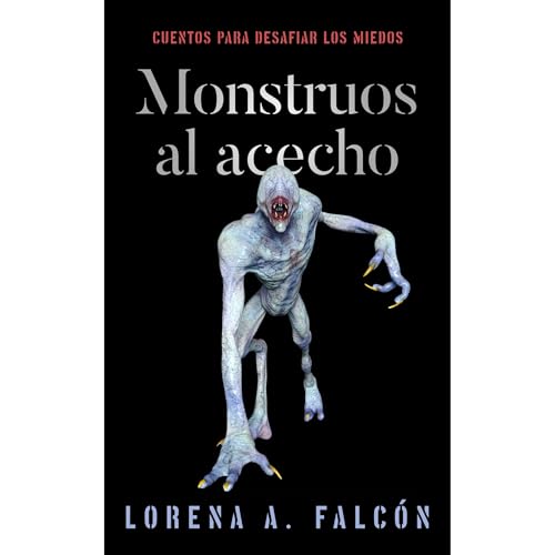 Monstruos al acecho