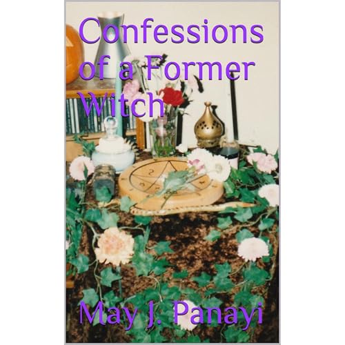 Confessions of a Former Witch