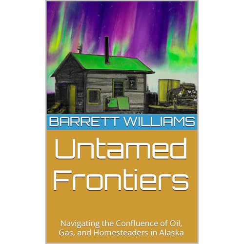 Untamed Frontiers by Barrett Williams