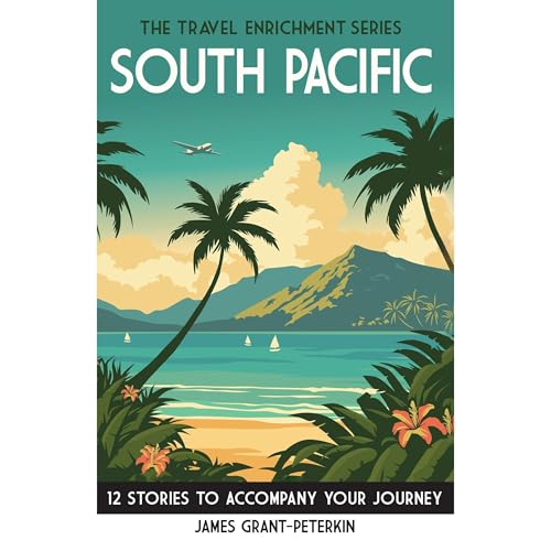 South Pacific by James Grant-Peterkin