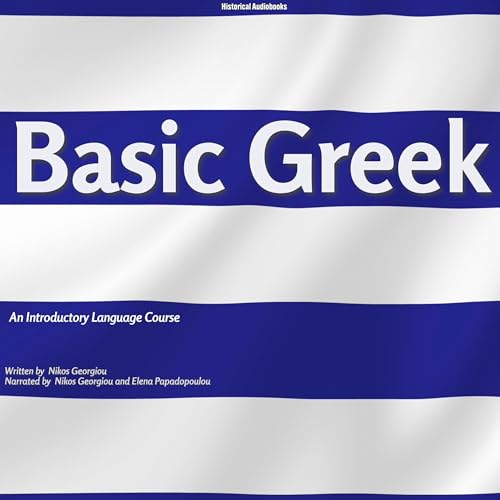 Basic Greek by Nikos Georgiou