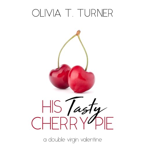 His Tasty Cherry Pie
