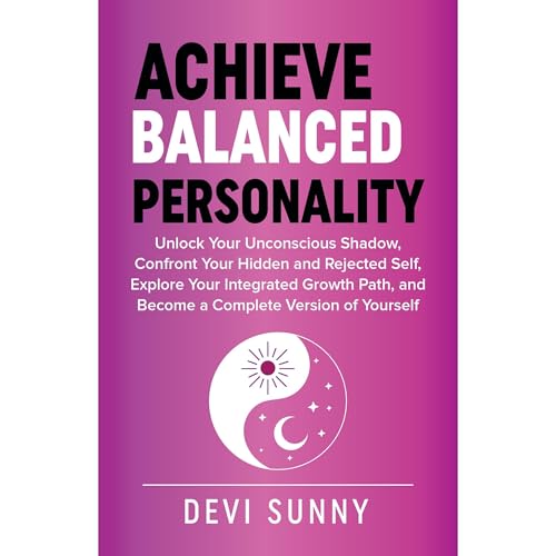 Achieve Balanced Personality