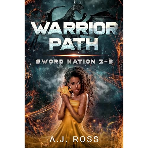 Warrior Path (A SFF Romance Novel) by A.J. Ross