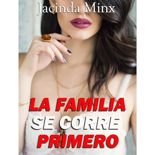 LA FAMILIA SE CORRE PRIMERO