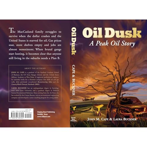 Oil Dusk: A Peak Oil Story
