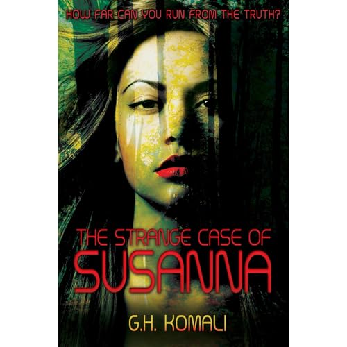 The Strange Case of Susanna by G.H. Komali