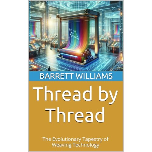 Thread by Thread by Barrett Williams