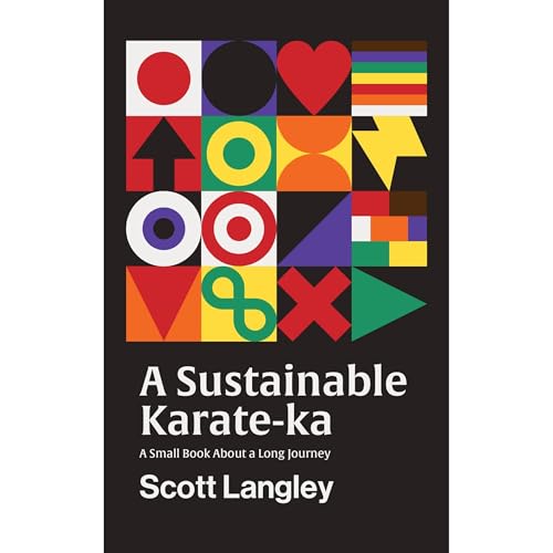 A Sustainable Karate-ka