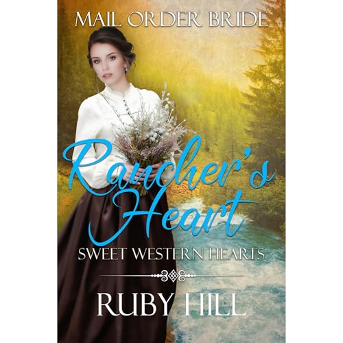 Rancher's Heart by Ruby Hill