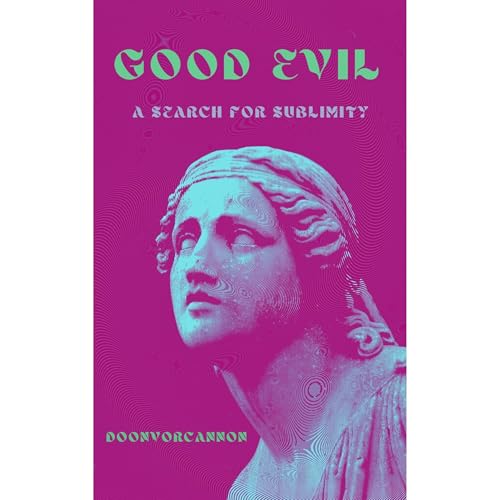 Good Evil by Doonvorcannon