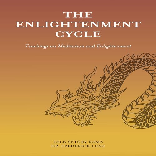The Enlightenment Cycle by Frederick Lenz