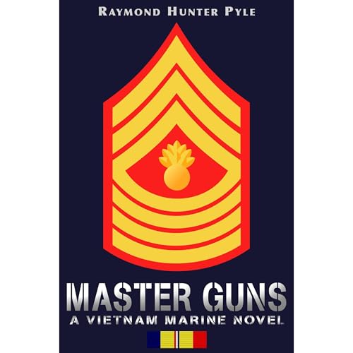 Master Guns by Raymond Hunter Pyle
