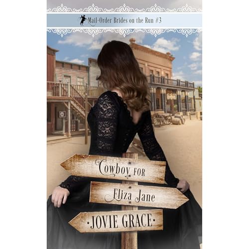 Cowboy for Eliza Jane