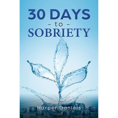 30 Days to Sobriety