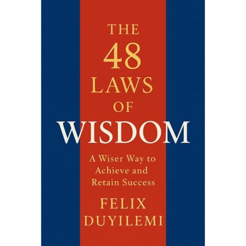 The 48 Laws of Wisdom
