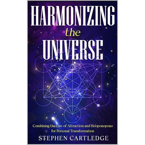 Harmonizing The Universe by Stephen cartledge