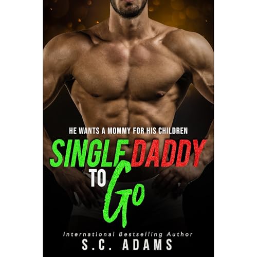 Single Daddy To Go
