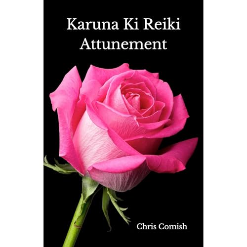 Karuna Ki Reiki Attunement