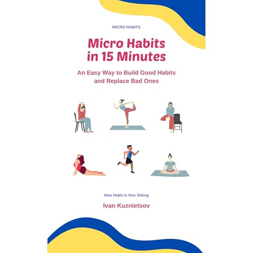 Micro Habits in 15 Minutes