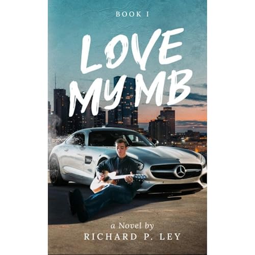 Love My MB: Book I